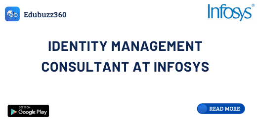 Identity Management Consultant at Infosys