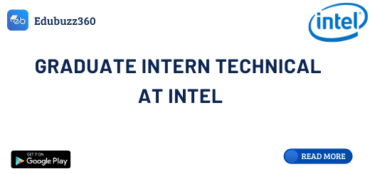 Graduate Intern Technical at Intel