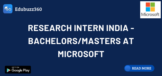 Research Intern India - Bachelors/Masters at Microsoft