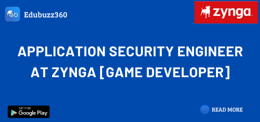 Application Security Engineer at Zynga[Game developer]