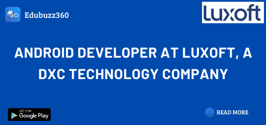 Android Developer at Luxoft, a DXC Technology Company