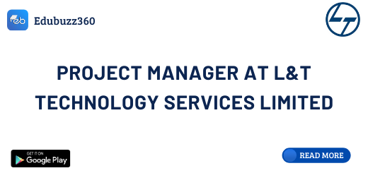 Project manager at L&T Technology Services Limited