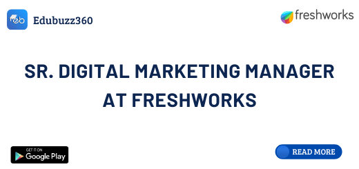 Sr. Digital Marketing Manager at Freshworks