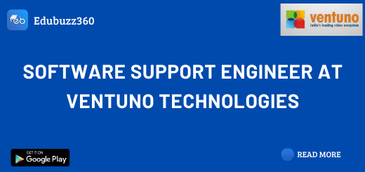 Software Support Engineer at Ventuno Technologies