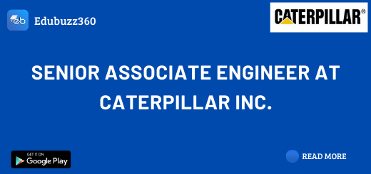 Senior Associate Engineer at Caterpillar Inc.