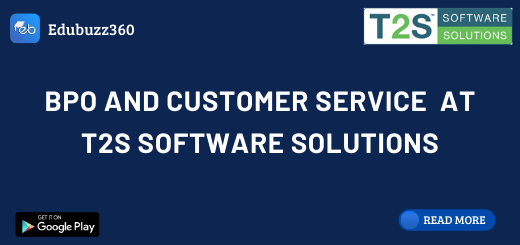 BPO and Customer Service at T2S Software Solutions