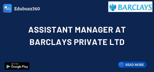 Assistant Manager at Barclays Private Ltd