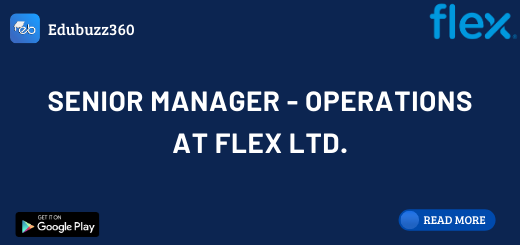 Senior Manager - Operations at Flex LTD.