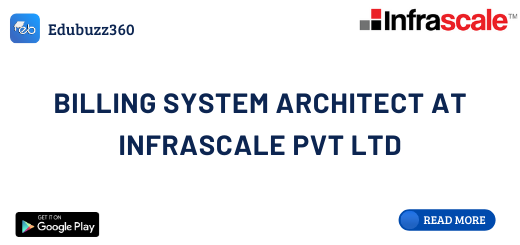 Billing System Architect at Infrascale Pvt Ltd