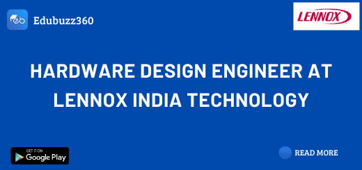 Hardware Design Engineer at Lennox India Technology