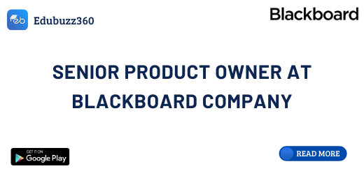 Senior Product Owner at Blackboard company