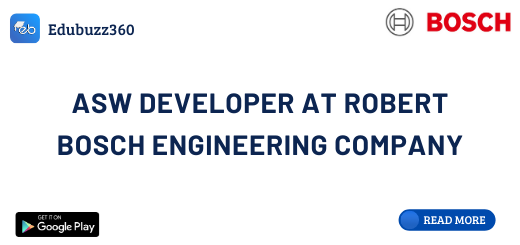 ASW Developer at Robert Bosch Engineering Company