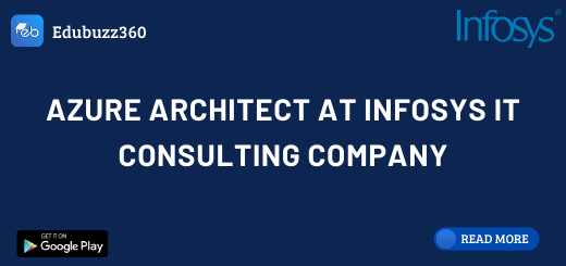 Azure Architect at Infosys IT Consulting Company