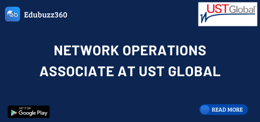 Network Operations Associate at UST Global