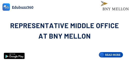 Representative Middle Office at BNY Mellon