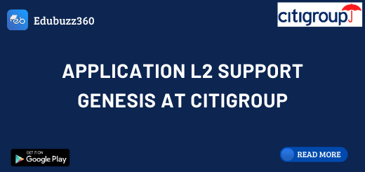 Application L2 Support Genesis at Citigroup