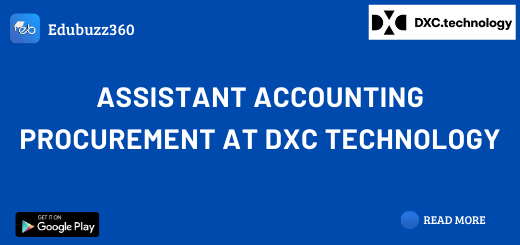Assistant Accounting Procurement at DXC Technology