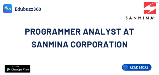 Programmer Analyst at Sanmina Corporation