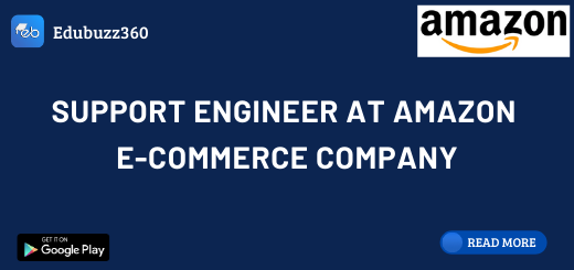Support Engineer at Amazon E-commerce Company
