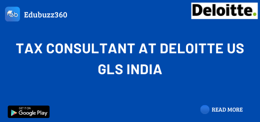 Tax Consultant at Deloitte US GLS India