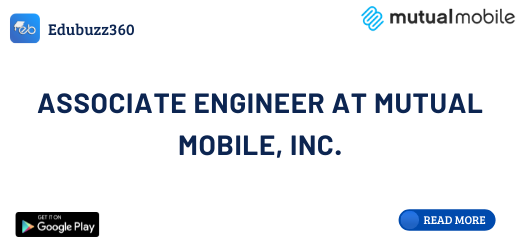 Associate Engineer at Mutual Mobile, Inc.