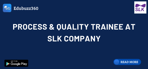 Process & Quality Trainee at SLK Company
