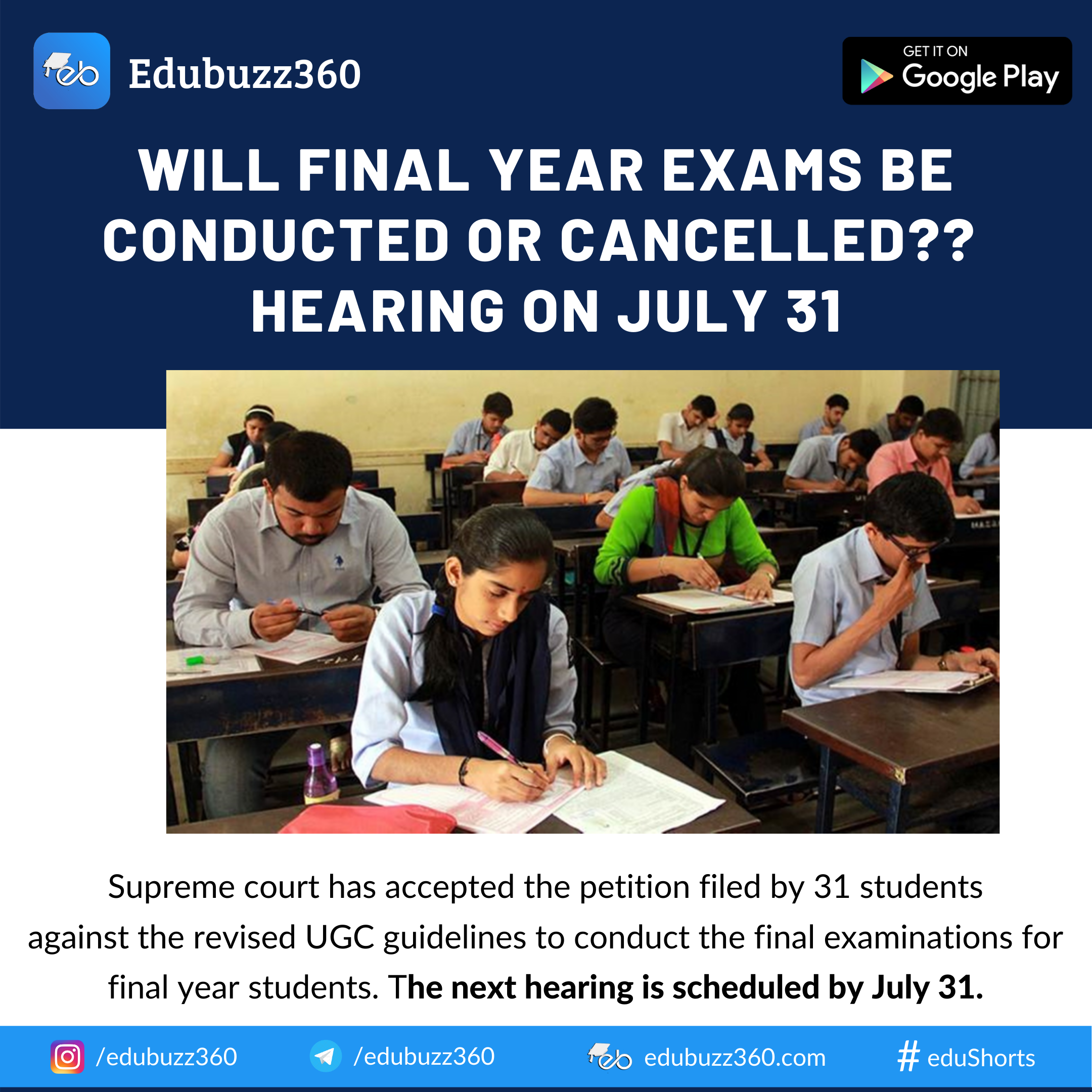 Will Final year exams be conducted or cancelled? – Supreme Court next hearing on July 31